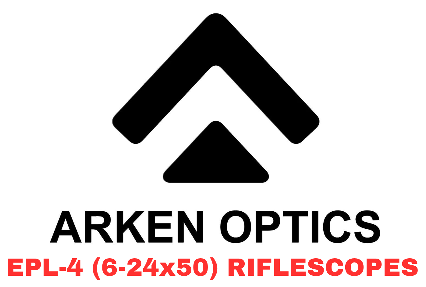 ARKEN OPTICS EPL4 6-24x50 FFP Illuminated Reticle - Shooting Warehouse Sport Optics