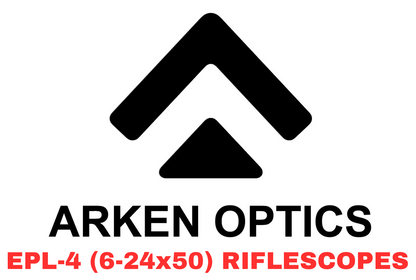 ARKEN OPTICS EPL4 6-24x50 FFP Illuminated Reticle - Shooting Warehouse Sport Optics